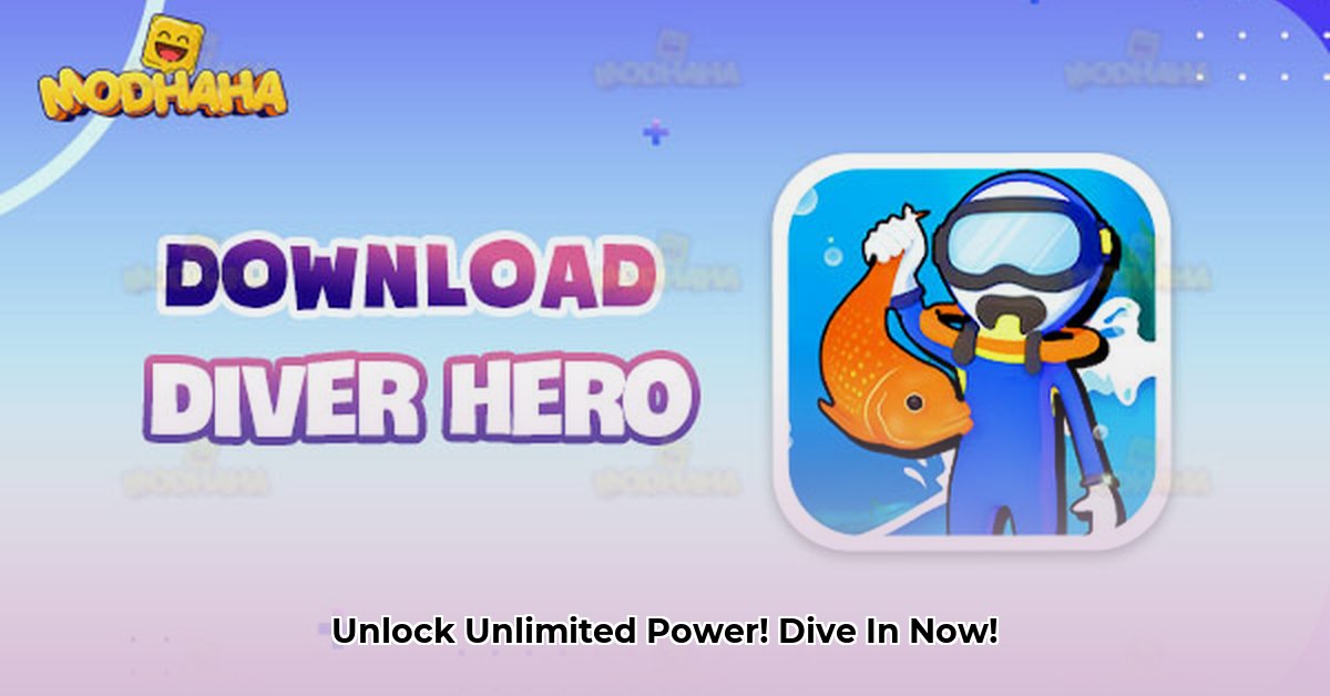 Diver Hero Mod APK: Unlimited Resources Now Diver Hero Mod Apk Diver Hero Mod APK: Unlimited Resources Now Diver Hero Mod Apk